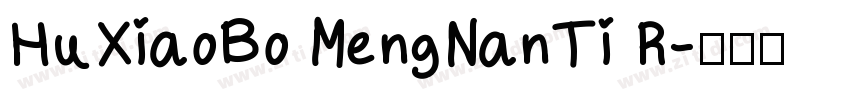 HuXiaoBo MengNanTi R字体转换